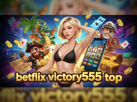 login betflix victory555 top